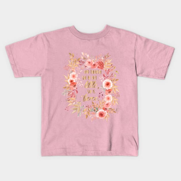 And Though She Be But Little She Is Fierce Kids T-Shirt by iconicole